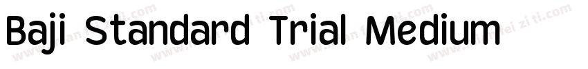 Baji Standard Trial Medium字体转换